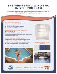 Whispering Wind II In-Step Pool.  For the feel of a below ground pool without the cost!